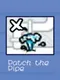 Patch the Pipe