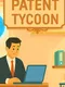 Patent Tycoon