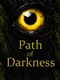Path of Darkness