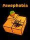 Pavephobia