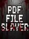PDF File Slayer