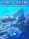 Pearl Fishery: Quest for the Mega Pearl