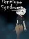Penelope Syndrome