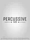 Percussive VR