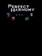 Perfect Harmony