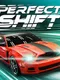 Perfect Shift