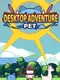Pet Desktop Adventure