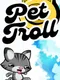 Pet Troll