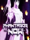 Phantasos Now
