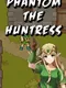 Phantom the Huntress