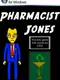 Pharmacist Jones
