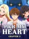 Pick My Heart Chapter 2