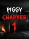 Piggy: Chapter 1