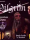 Pilgrim: Faith as a Weapon