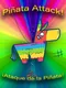 Piñata Attack