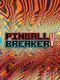 Pinball Breaker VI