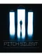 Pitch Silent