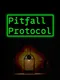 Pitfall Protocol