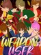 Pixel Game Maker Series: Weapon User