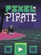 Pixel Pirate