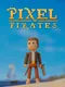 Pixel Pirates