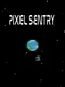 Pixel Sentry