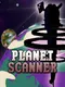 Planet Scanner