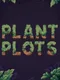 Plant Plots