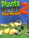 Plants vs. Zombies 2: First Person