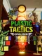 Plastic Tactics Online