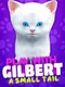 Play With Gilbert: A Small Tail