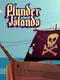 Plunder Islands