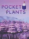 Pocket Plants