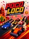 Poco Loco