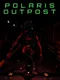 Polaris Outpost