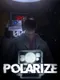Polarize