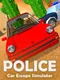 Police Car Escape Simulator