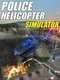 Police Helicopter Simulator