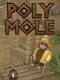 Poly Mole