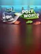 Poly World
