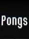 Pongs