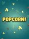 Popcorn!