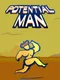 Potential Man