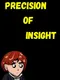 Precision of Insight