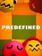 Predefined