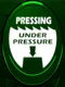 Pressing Under Pressure