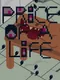 Price of a Life