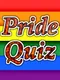 Pride Quiz