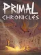 Primal Chronicles