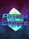 Prism Cross